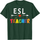 ESL Teachers and Students Gift T-Shirt - T-Shirt | Forest