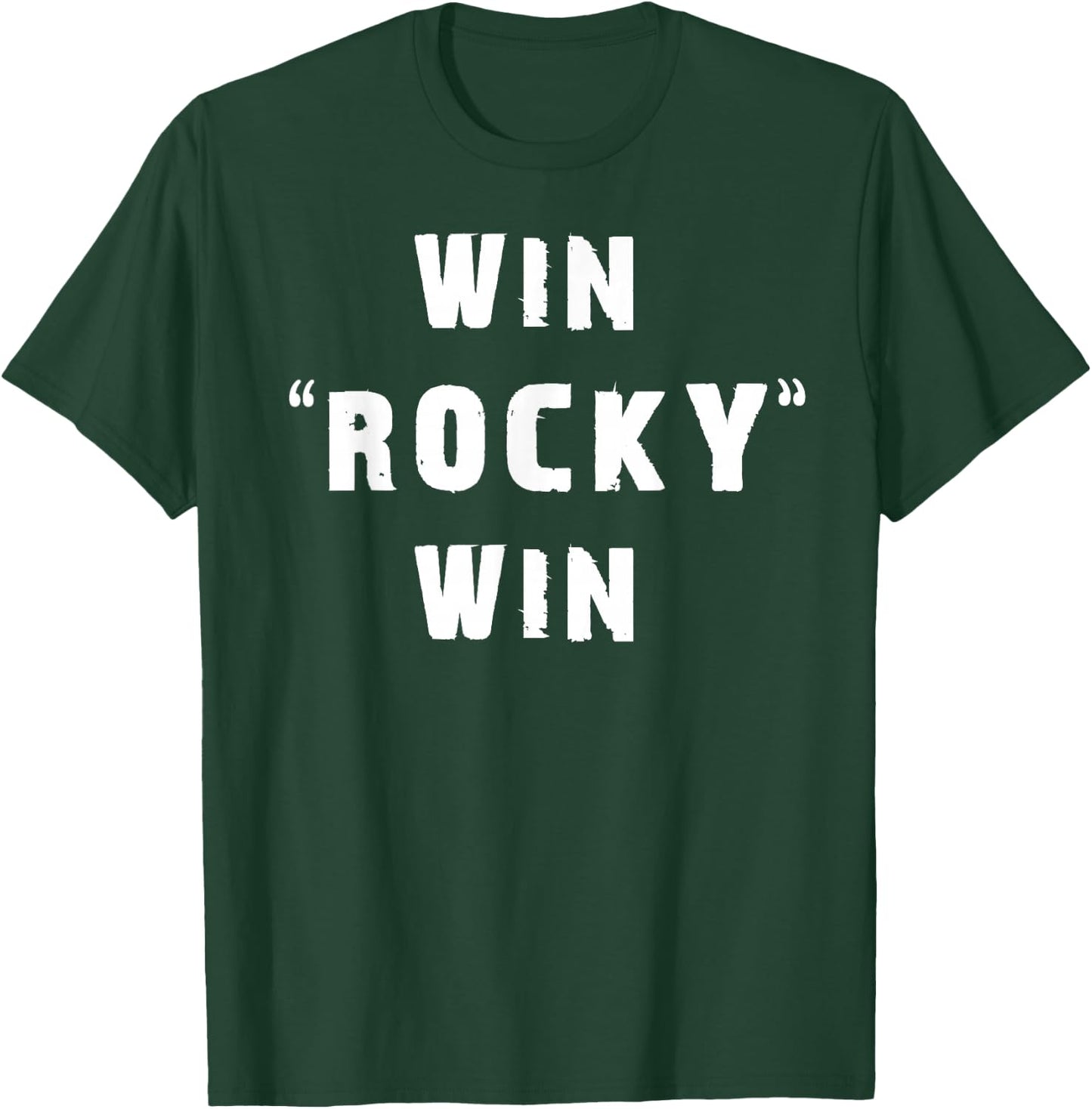 Win Rocky Win T-Shirt - T-Shirt | Forest