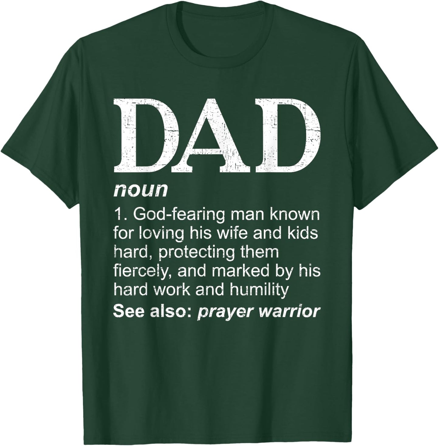 DAD Definition Father's Day Daddy Christian Dad T-Shirt - T-Shirt | Forest