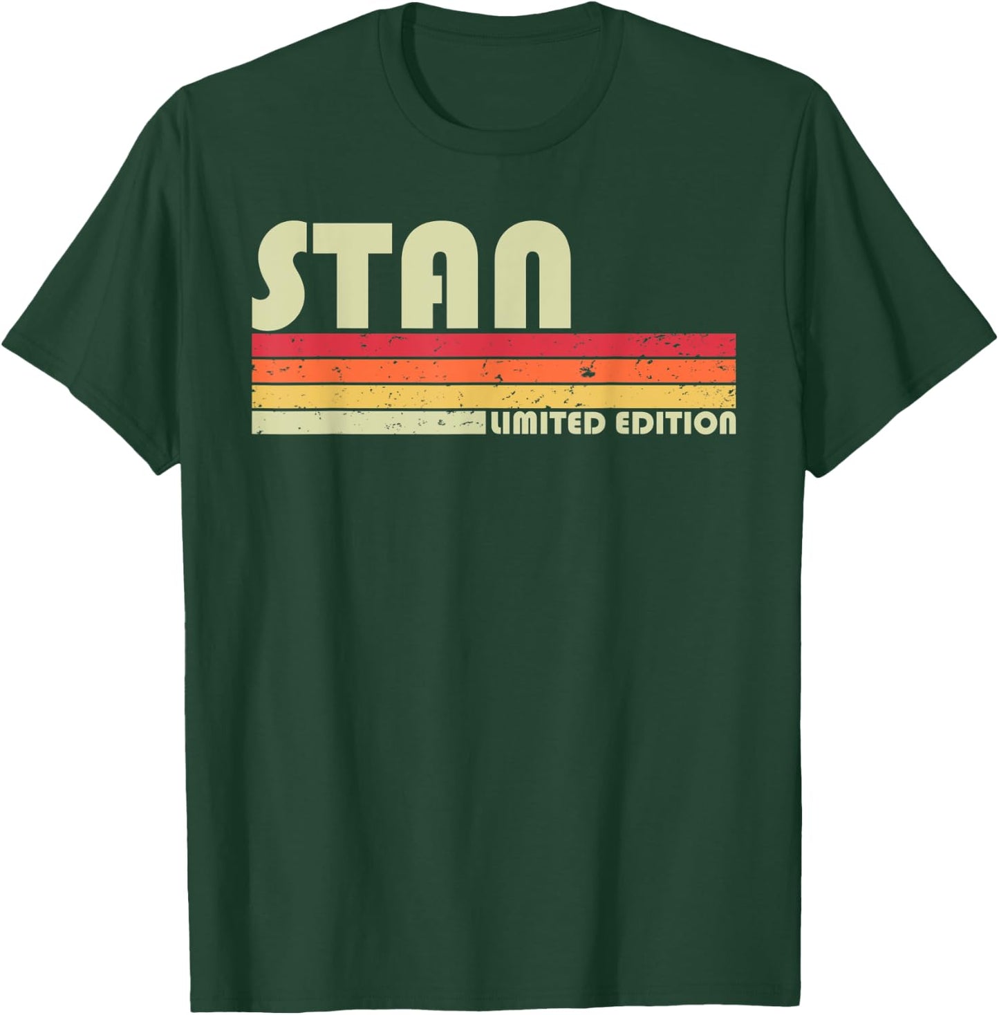 STAN Gift Name Personalized Funny Retro Vintage Birthday T-Shirt - T-Shirt | Forest