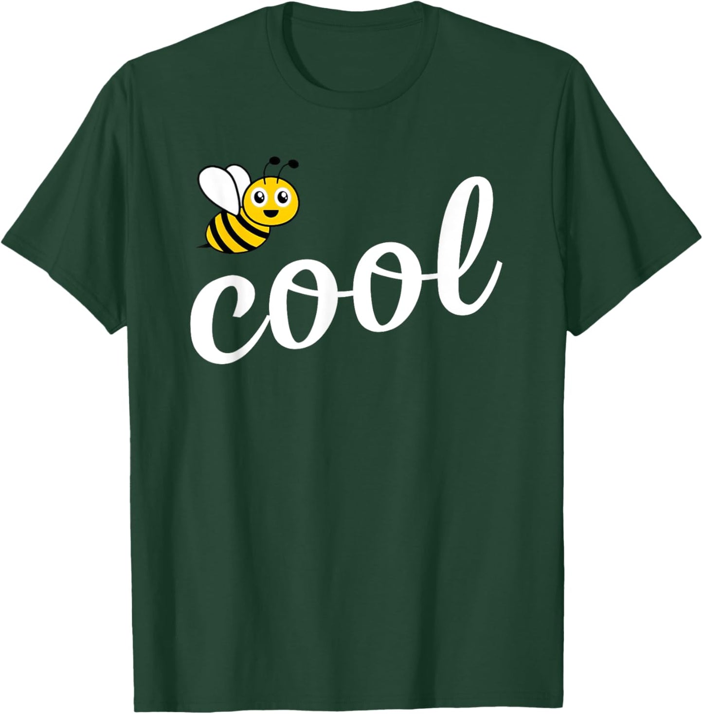 Be Cool Cute Bee Men Women Girl Boy Kids Toddler Bee Lover T-Shirt - T-Shirt | Forest