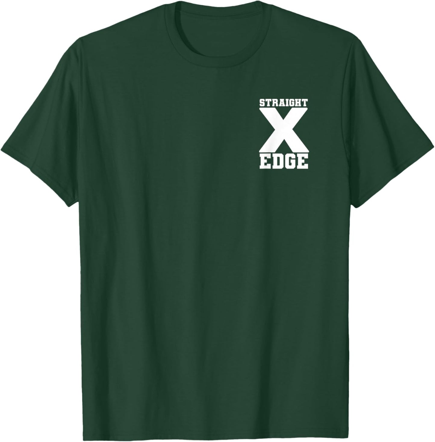 Straight Edge decent X Hardcore Punk HC XXX Vegan sXe Design T-Shirt - T-Shirt | Forest