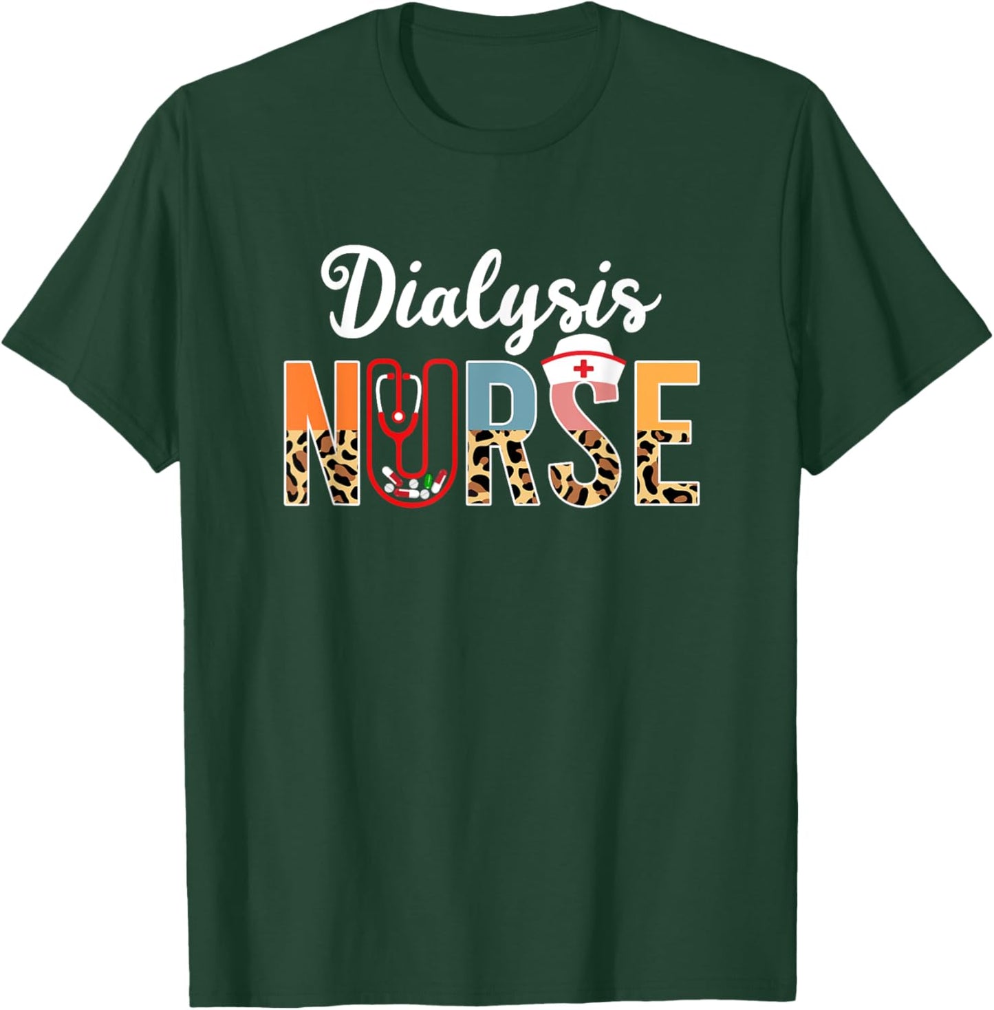 Dialysis Nurse Stethoscope Leopard Print Dialysis Nursing T-Shirt - T-Shirt | Forest