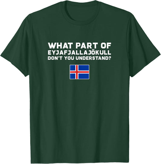 Funny Volcano Iceland T-Shirt - T-Shirt | Forest