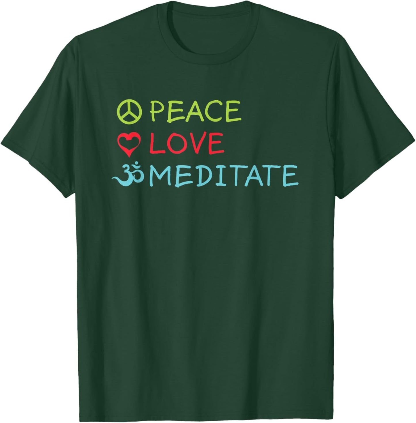 Peace Love Meditate - Mindfulness Zen Buddha Meditation Yoga T-Shirt - T-Shirt | Forest