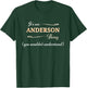 It's an ANDERSON Thing You Wouldn't Understand | Name Gift T-Shirt - T-Shirt | Forest