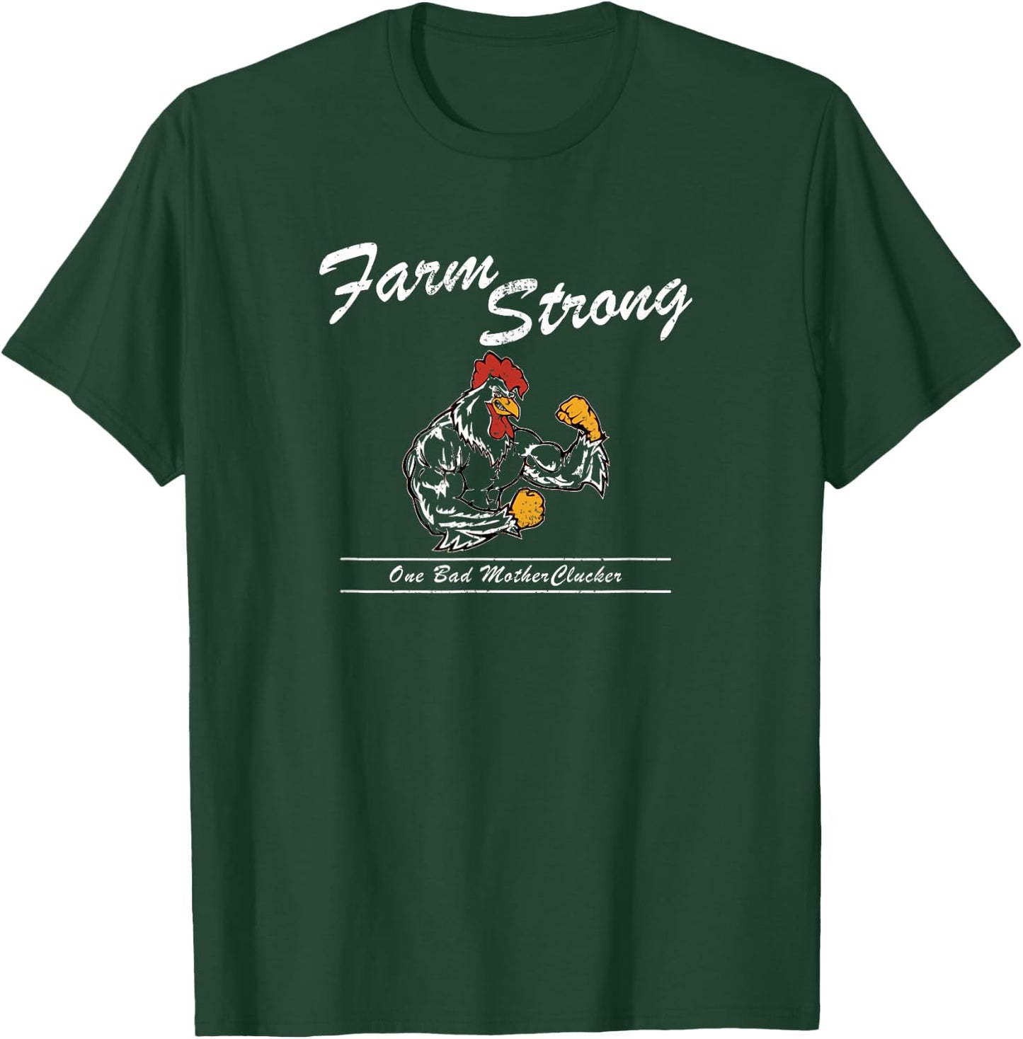 Farm Strong Farming Shirt for Farmers Bad Mother Clucker T-Shirt - T-Shirt | Forest