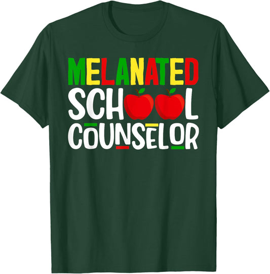 Melanated School Counselor African Black History Month T-Shirt - T-Shirt | Forest