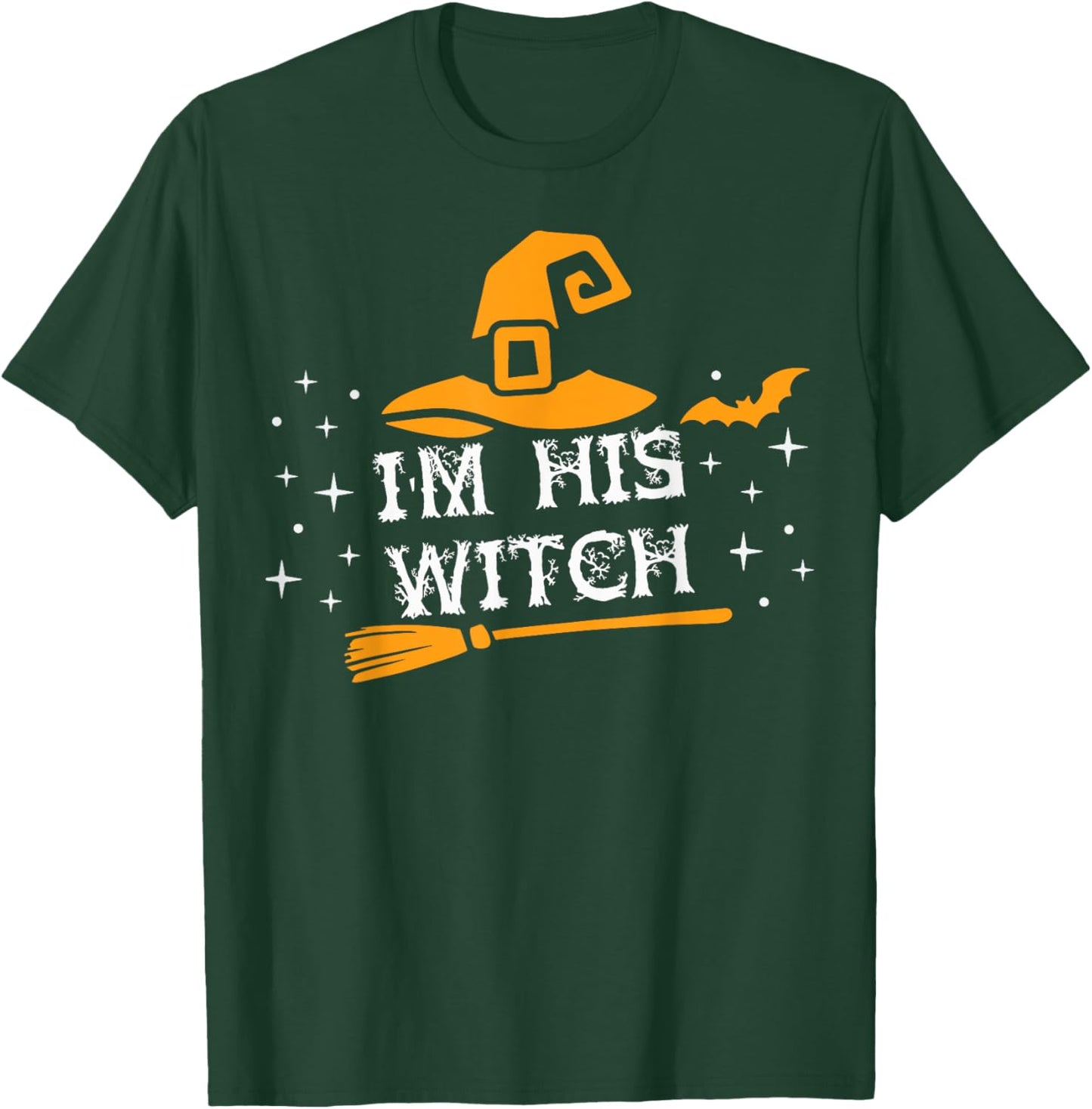 I'm His Witch Matching Couples Halloween Costume For Couples T-Shirt - T-Shirt | Forest