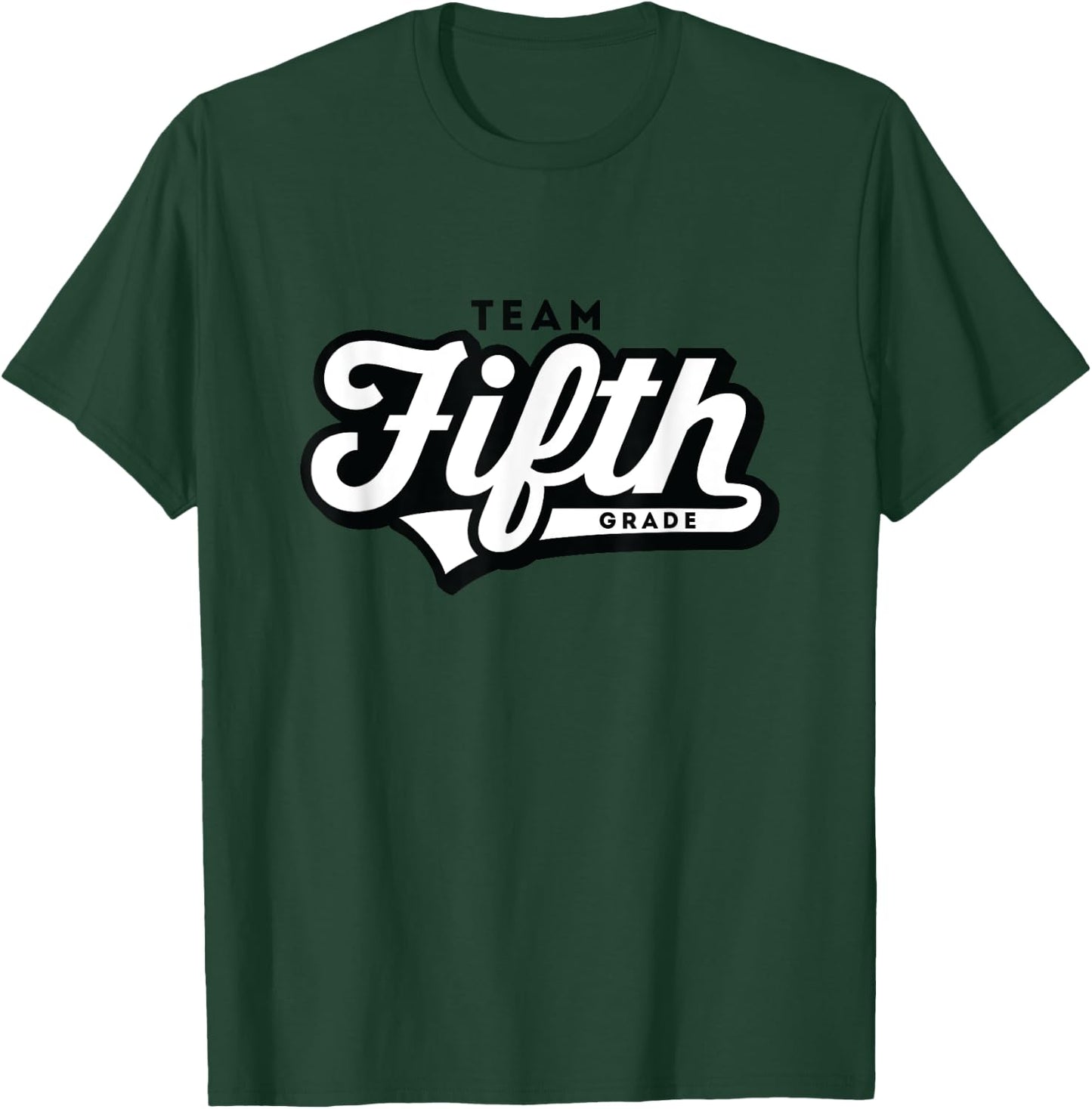 5th Grade TEAM School Teacher Fifth Baseball-Style Shirt T-Shirt - T-Shirt | Forest