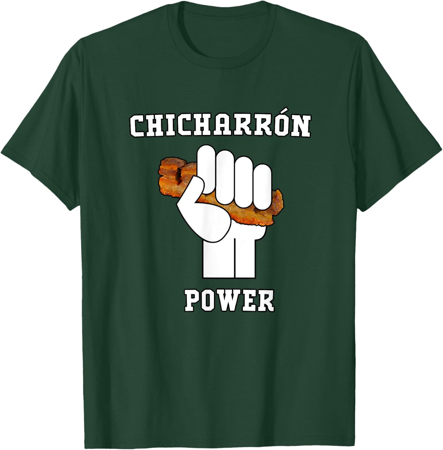 Nostalgia Health CHICHARRON POWER T-Shirt - T-Shirt | Forest