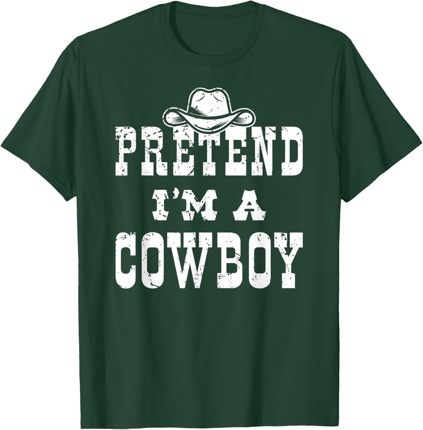 Pretend I'm A Cowboy Teen Funny Cowboy Kid Costume Halloween T-Shirt - T-Shirt | Forest