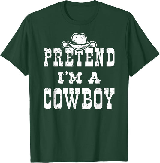Pretend I'm A Cowboy Teen Funny Cowboy Kid Costume Halloween T-Shirt - T-Shirt | Forest