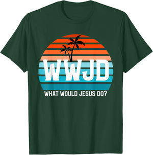 What Would Jesus Do? He Would Love First! - WWJD HWLF T-Shirt - T-Shirt | Forest