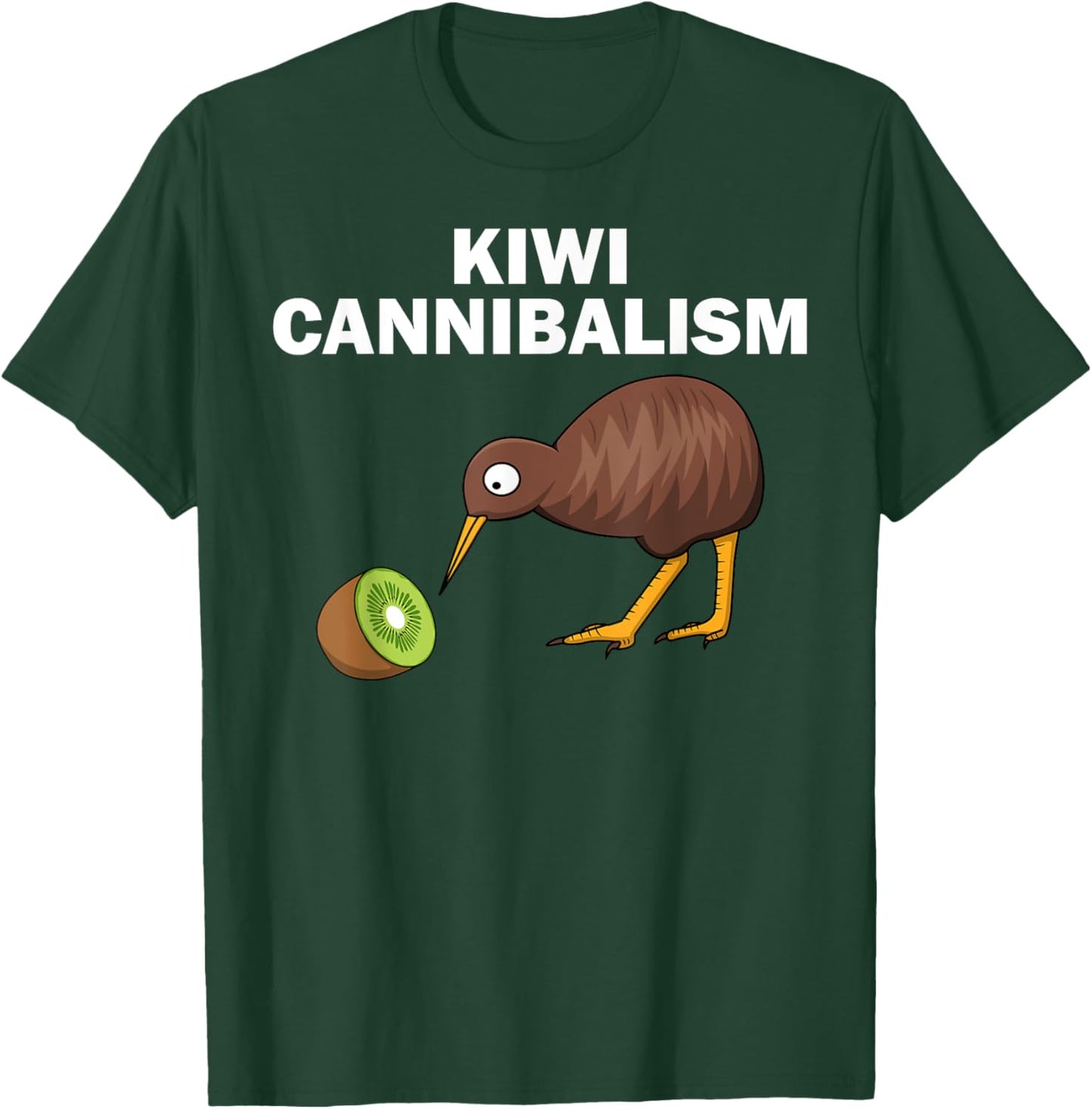 Funny Kiwi Bird Gift Cannibalism For Fruit Lover Men Women T-Shirt - T-Shirt | Forest