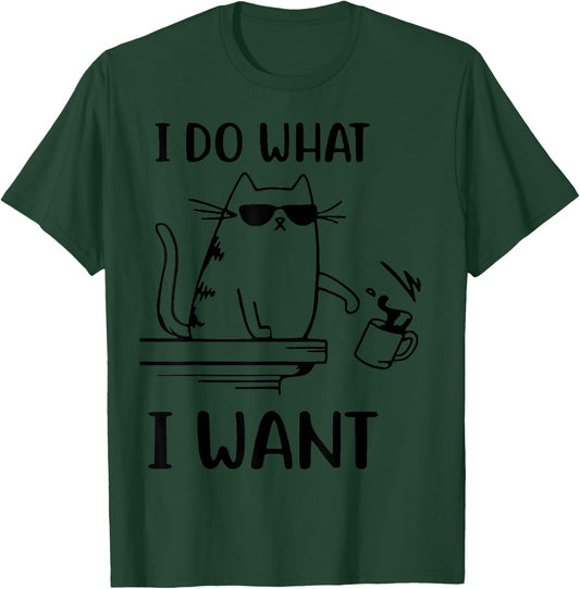 I Do What I Want Naughty Kitty T-Shirt - T-Shirt | Forest