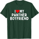 I Love My Panther Boyfriend T-Shirt - T-Shirt | Forest