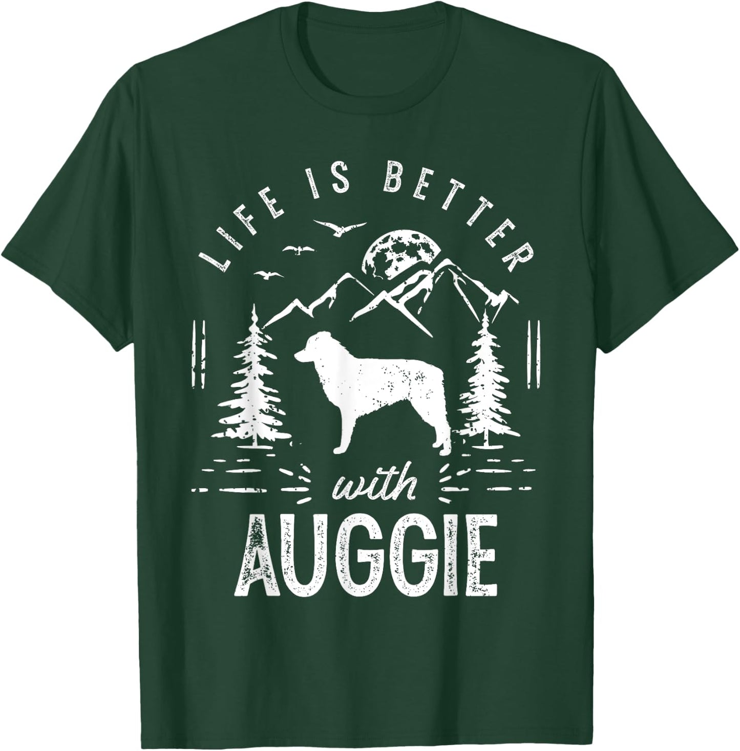 Auggie Life Better Mom Dad Dog Women Girls Kids T-Shirt - T-Shirt | Forest