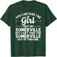 Girl Out Of SOMERVILLE MA MASSACHUSETTS Gift Funny Home Root T-Shirt - T-Shirt | Forest