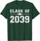 Class of 2039 Grow With Me Graduate 2039 First Day of School T-Shirt - T-Shirt | Forest