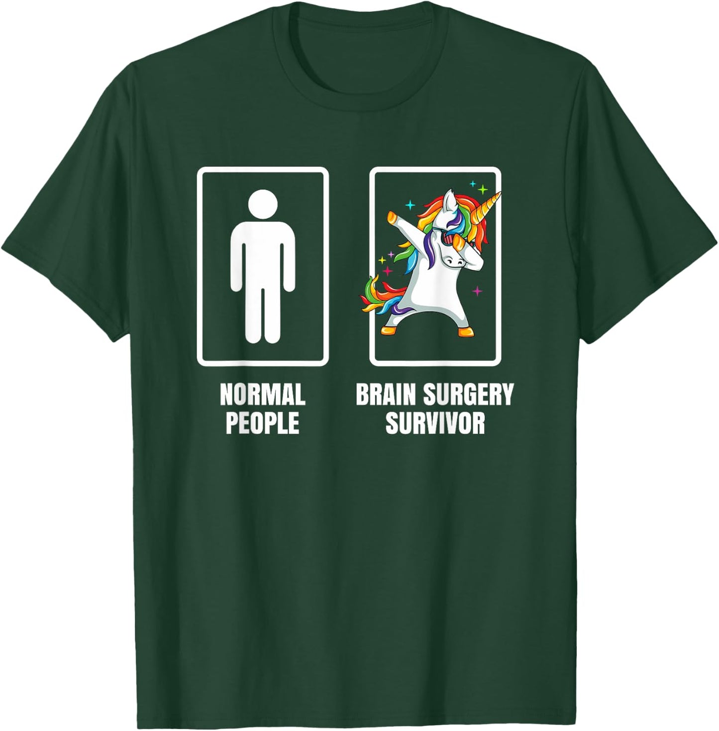 Dabbing Unicorn Brain Surgery Survivor Recovery Get Well T-Shirt - T-Shirt | Forest