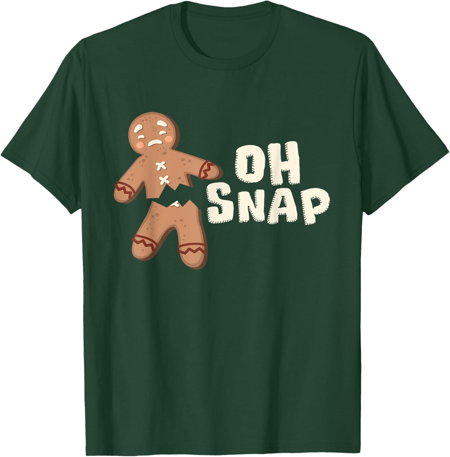 Oh Snap! Funny Broken Gingerbread Man - Christmas Baking T-Shirt - T-Shirt | Forest