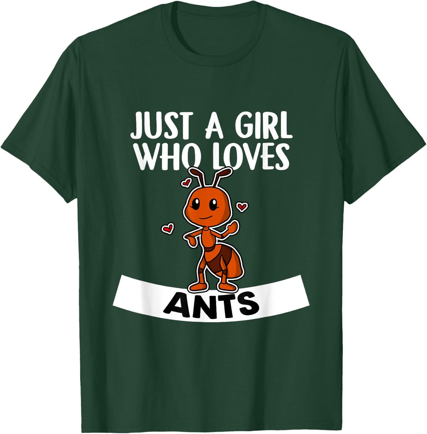 Just A Girl Who Loves Ans Funny Ant Costume T-Shirt - T-Shirt | Forest