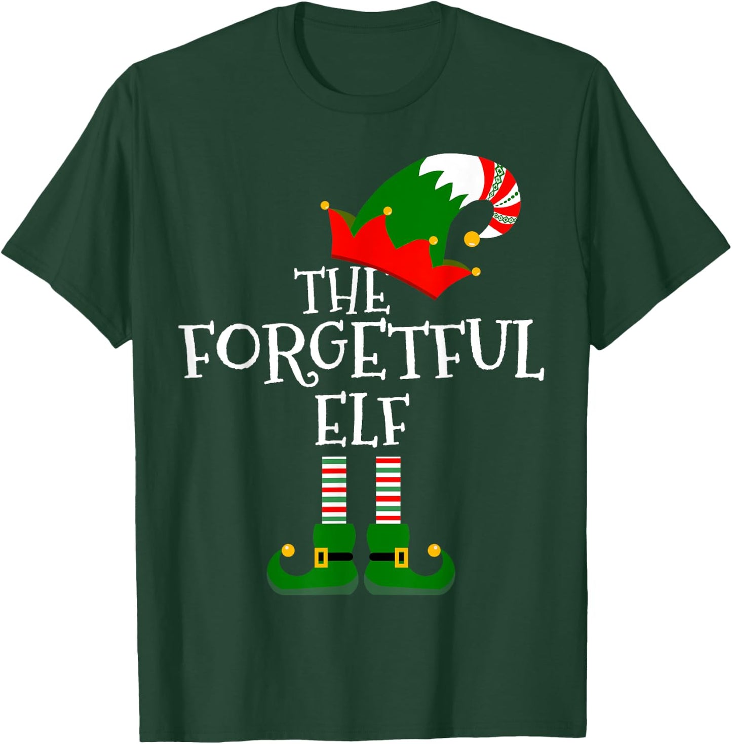 Funny The Forgetful Elf Matching Family Group Gift Christmas T-Shirt - T-Shirt | Forest