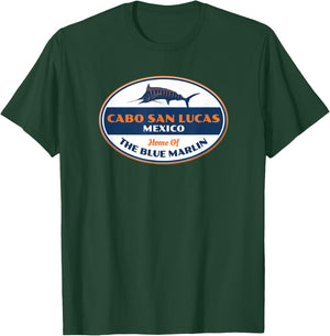 Cabo San Lucas Mexico Fishing T-Shirt - T-Shirt | Forest