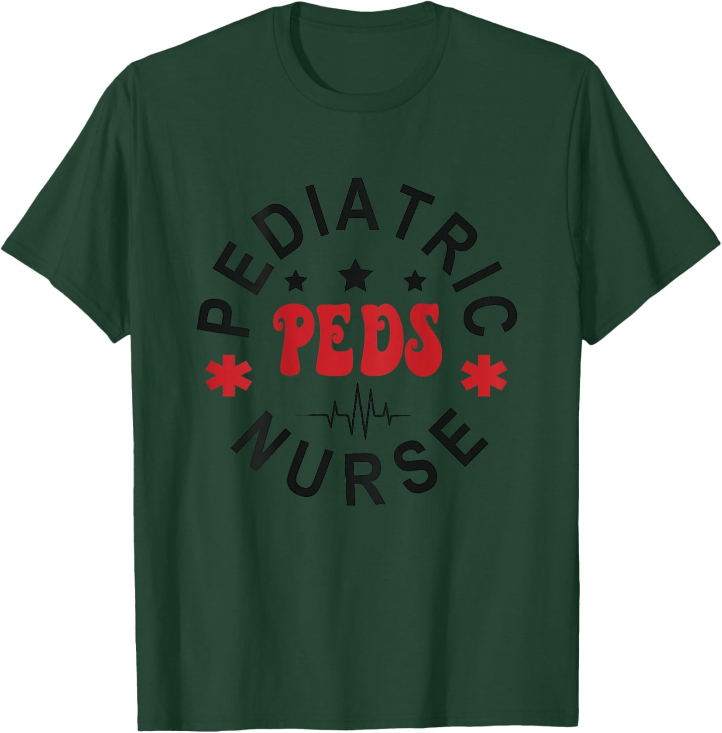 Pediatric Nurse Pediatric Emergency Nurse Peds Nurse Back Of T-Shirt - T-Shirt | Forest