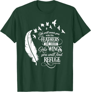 He Will Cover You With His Feathers Psalm 91:4 Christian T-Shirt - T-Shirt | Forest