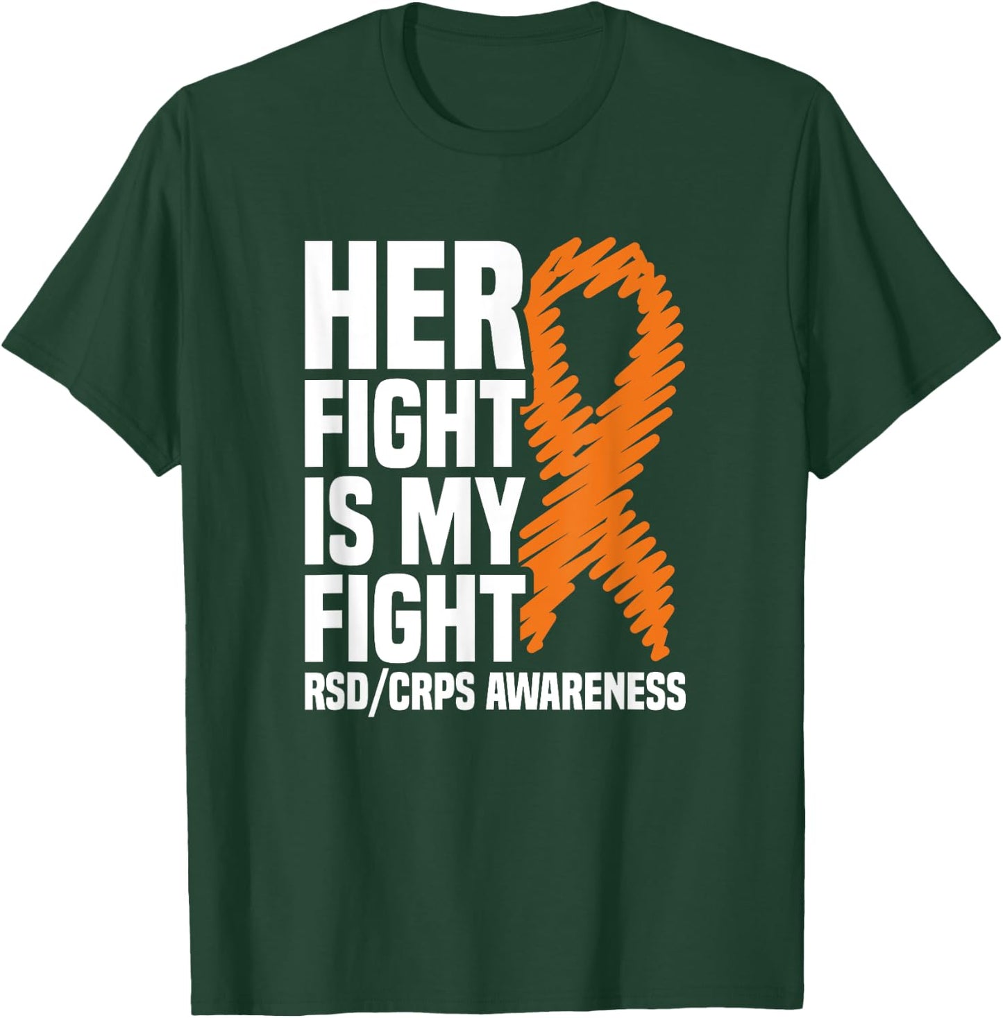 RSD/CRPS Awareness Gift Collection Her Fight My Fight Orange Ribbon - Women's Classic Fit Black Small T-Shirt - T-Shirt | Forest