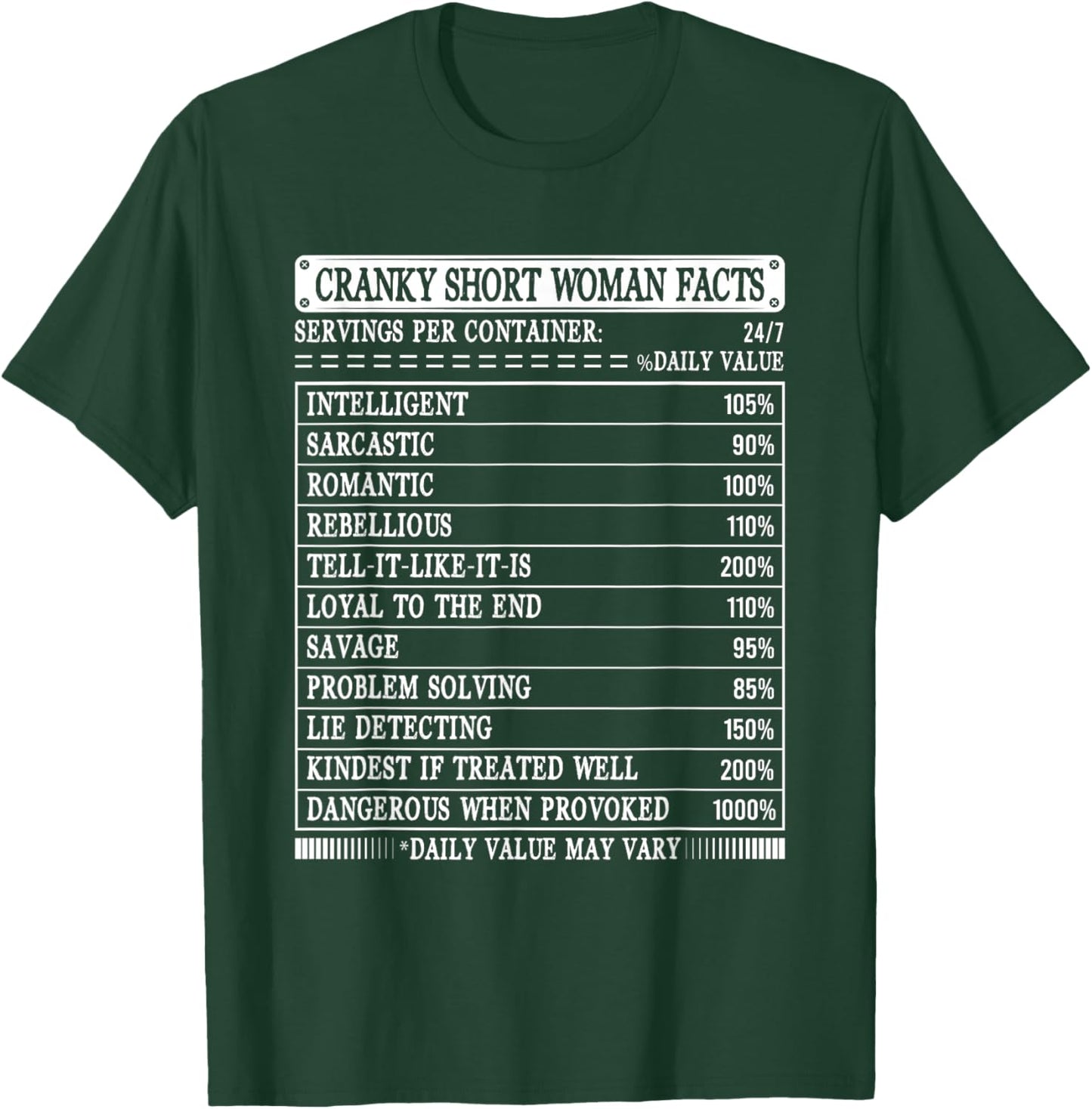 Cranky short woman facts funny short girls nutritional facts T-Shirt - T-Shirt | Forest