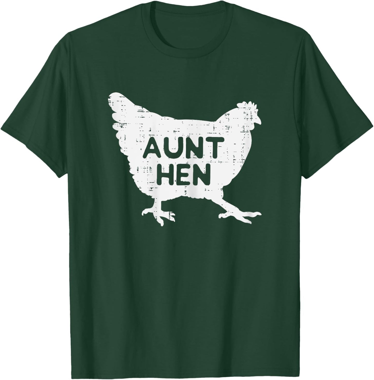 Aunt Hen Chicken Mothers Day Farm Farmer Aunty Auntie Women T-Shirt - T-Shirt | Forest
