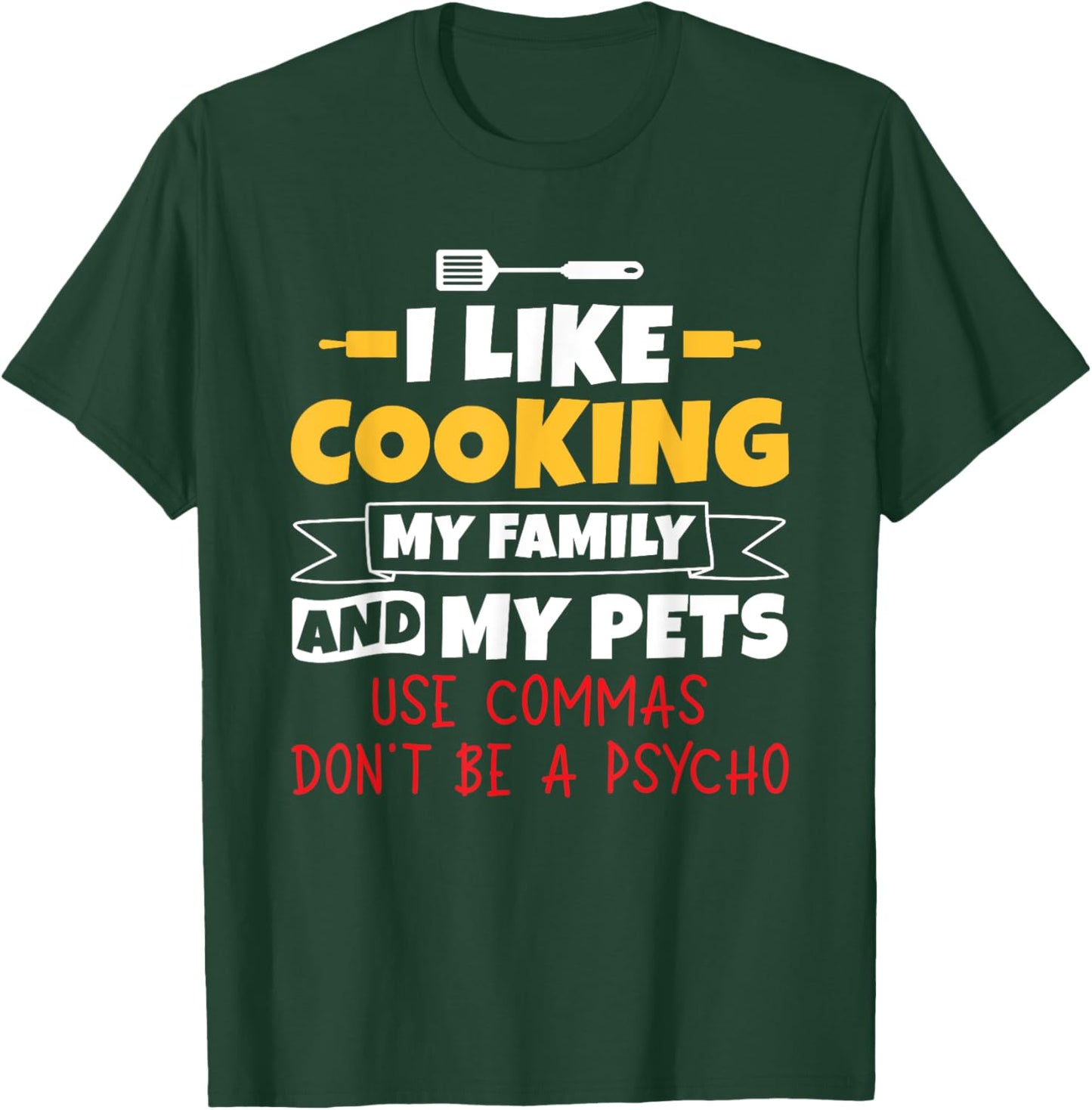 Funny I Like Cooking Grammar Teacher English Teacher T-Shirt - T-Shirt | Forest