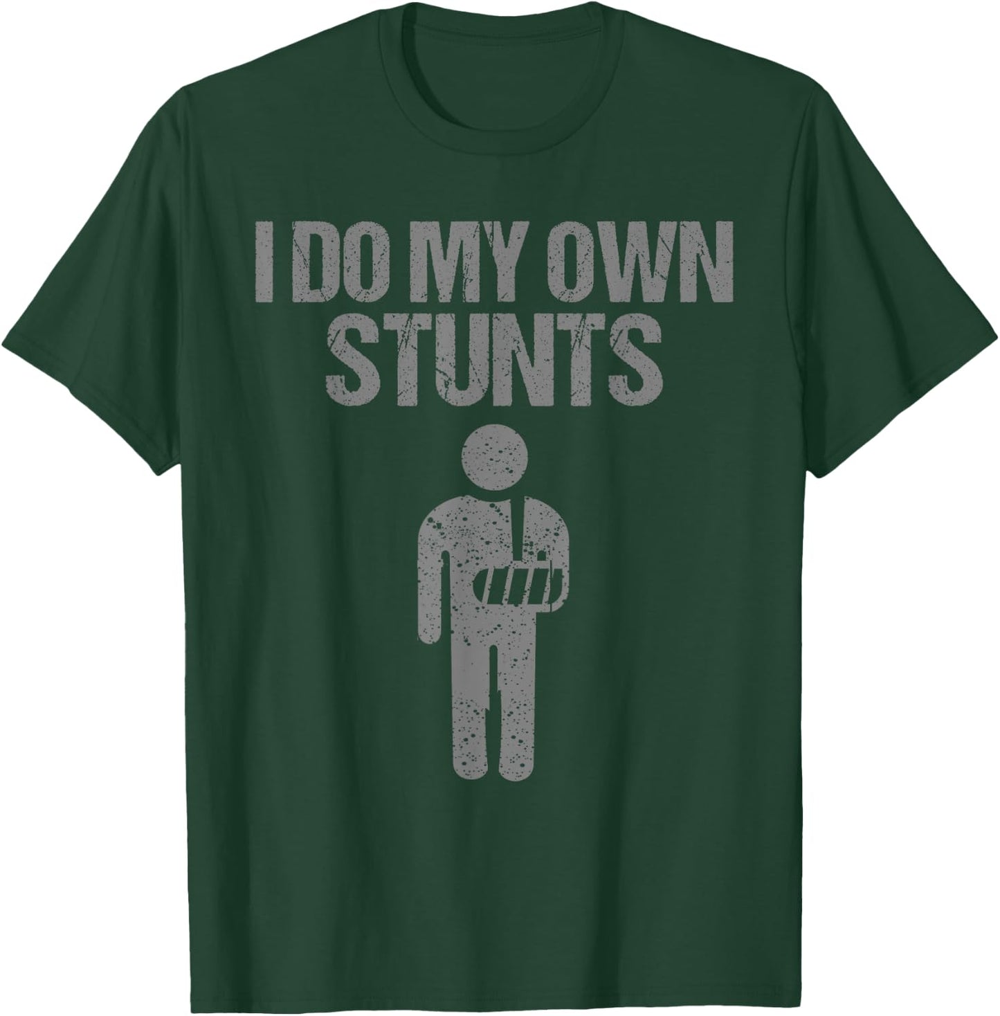 Funny I Do My Own Stunts | Broken Arm Get Well Gift Kids T-Shirt - T-Shirt | Forest