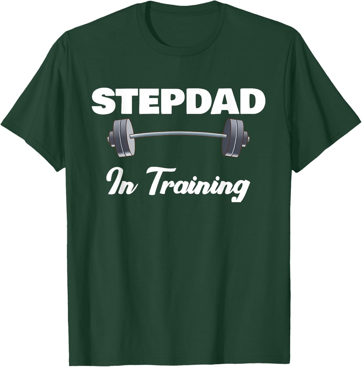 Step-Dad Fathers Day Gift 1st Time - Stepdad In Training T-Shirt - T-Shirt | Forest
