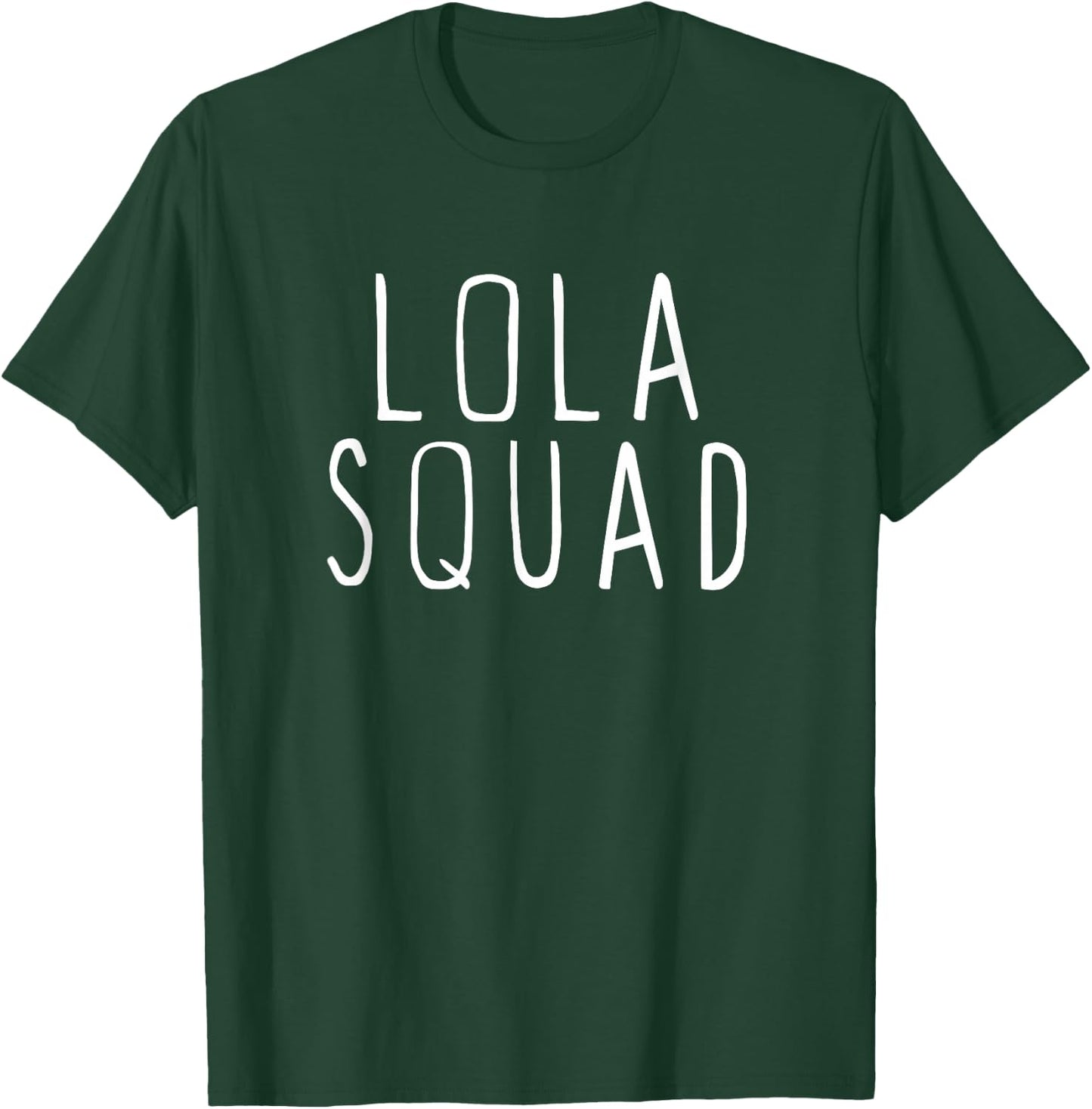Lola Squad Cute Funny T-Shirt - T-Shirt | Forest