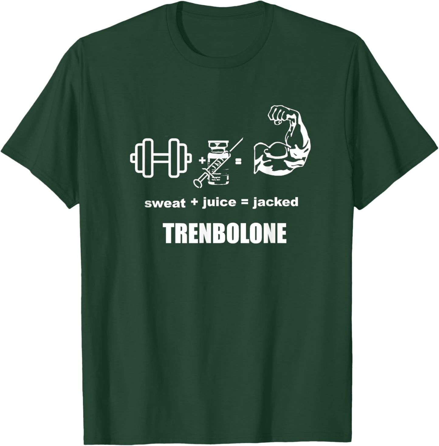 Funny Trenbolone, Steroid, Gym T-Shirt - T-Shirt | Forest