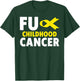 Fuck Cancer - Fuck Childhood Cancer Awareness T-Shirt - T-Shirt | Forest
