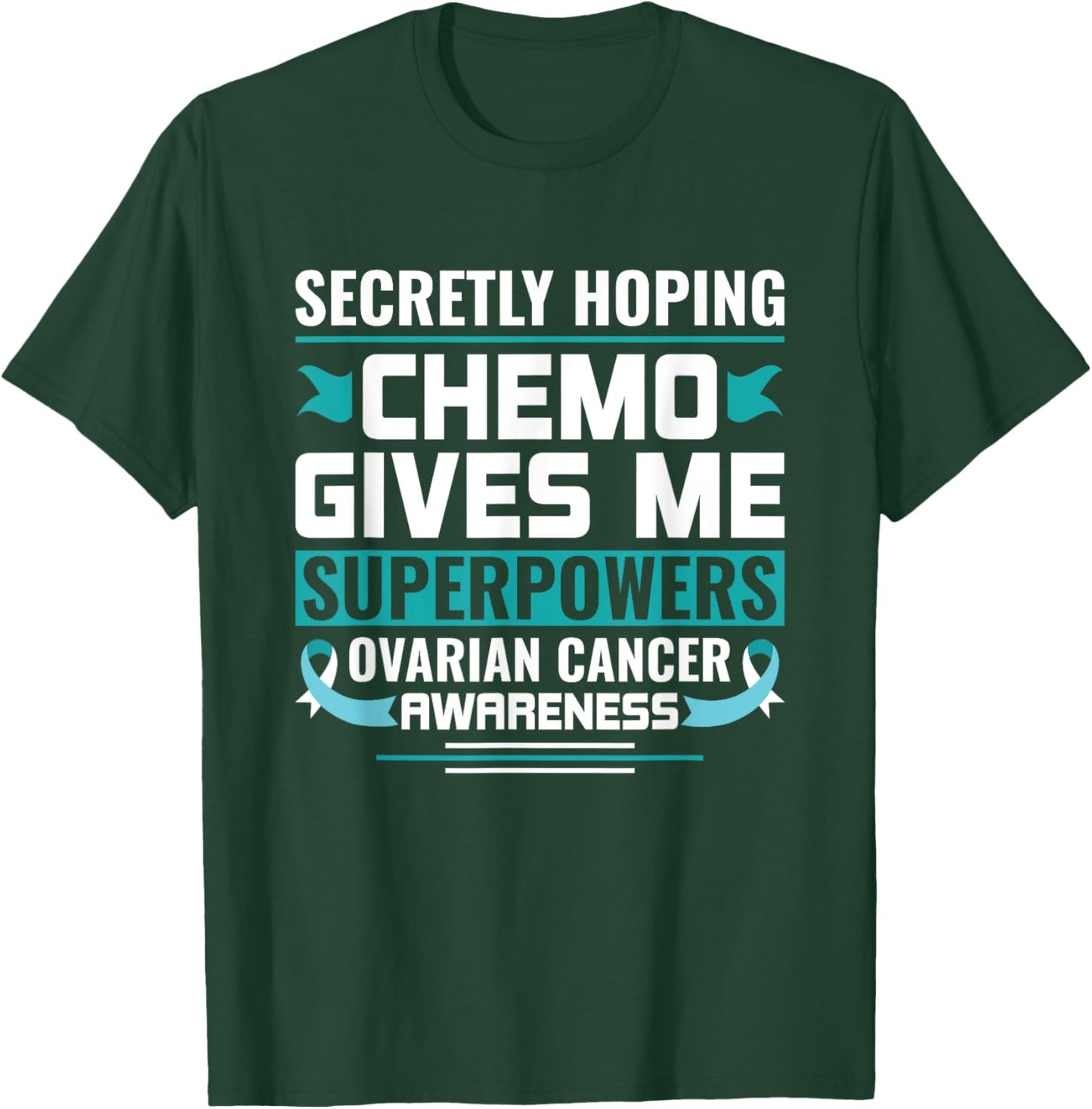 Ovarian Cancer Awareness Ovarian Cancer Warrior T-Shirt - T-Shirt | Forest