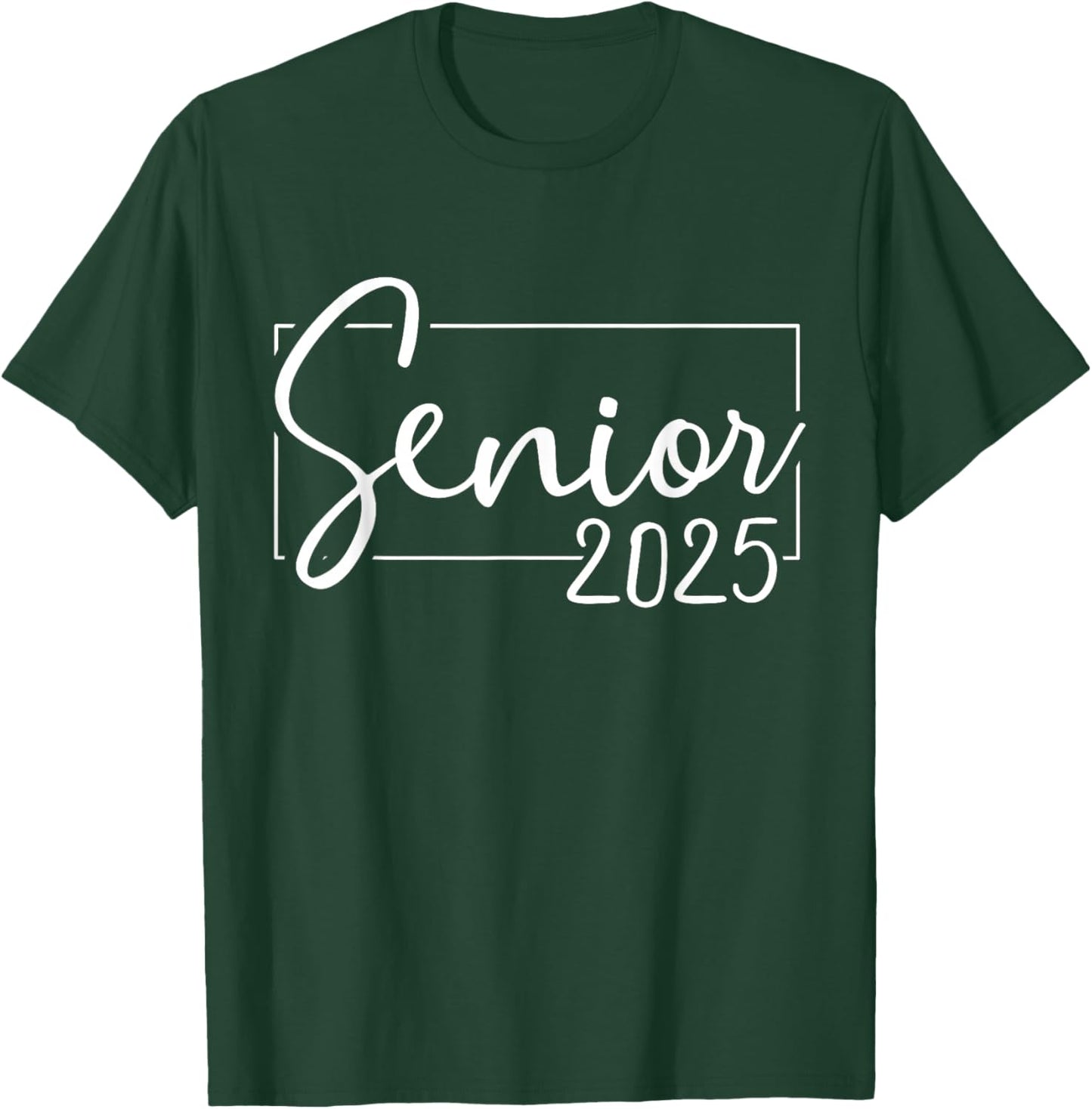 Senior 2025 college high school graduation year class of T-Shirt - T-Shirt | Forest