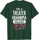 Cool Mothers Day Theater Grandma T-Shirt - T-Shirt | Forest