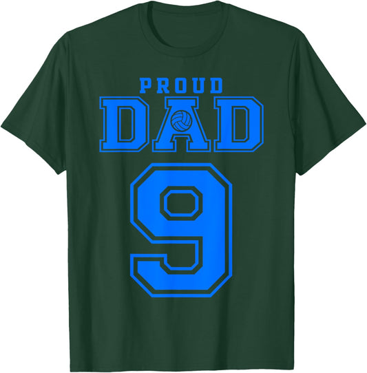 Proud Volleyball Dad Number 9 B T-Shirt - T-Shirt | Forest