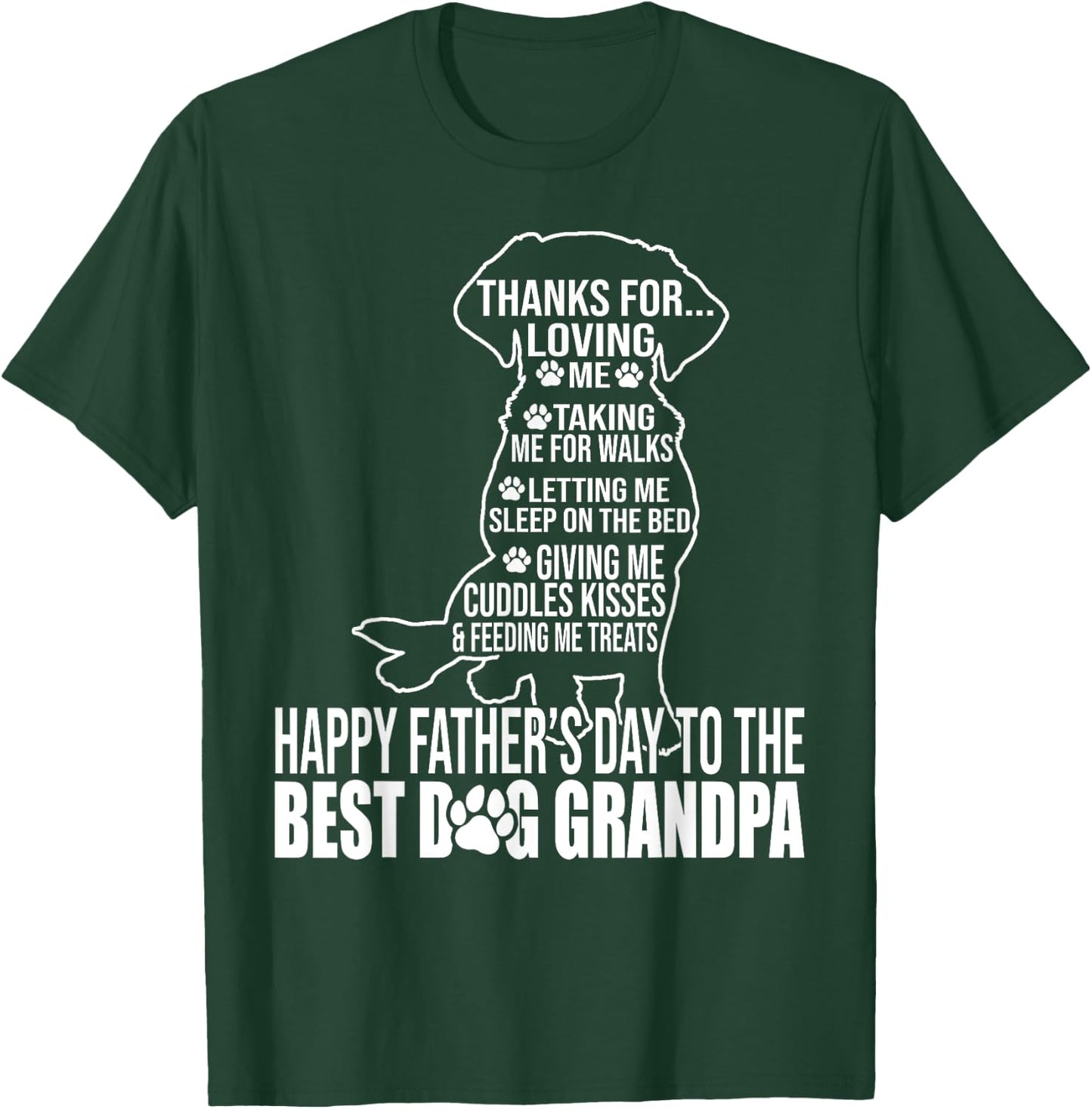 Happy Father's Day To The Best Dog Grandpa Proud Grandpa T-Shirt - T-Shirt | Forest
