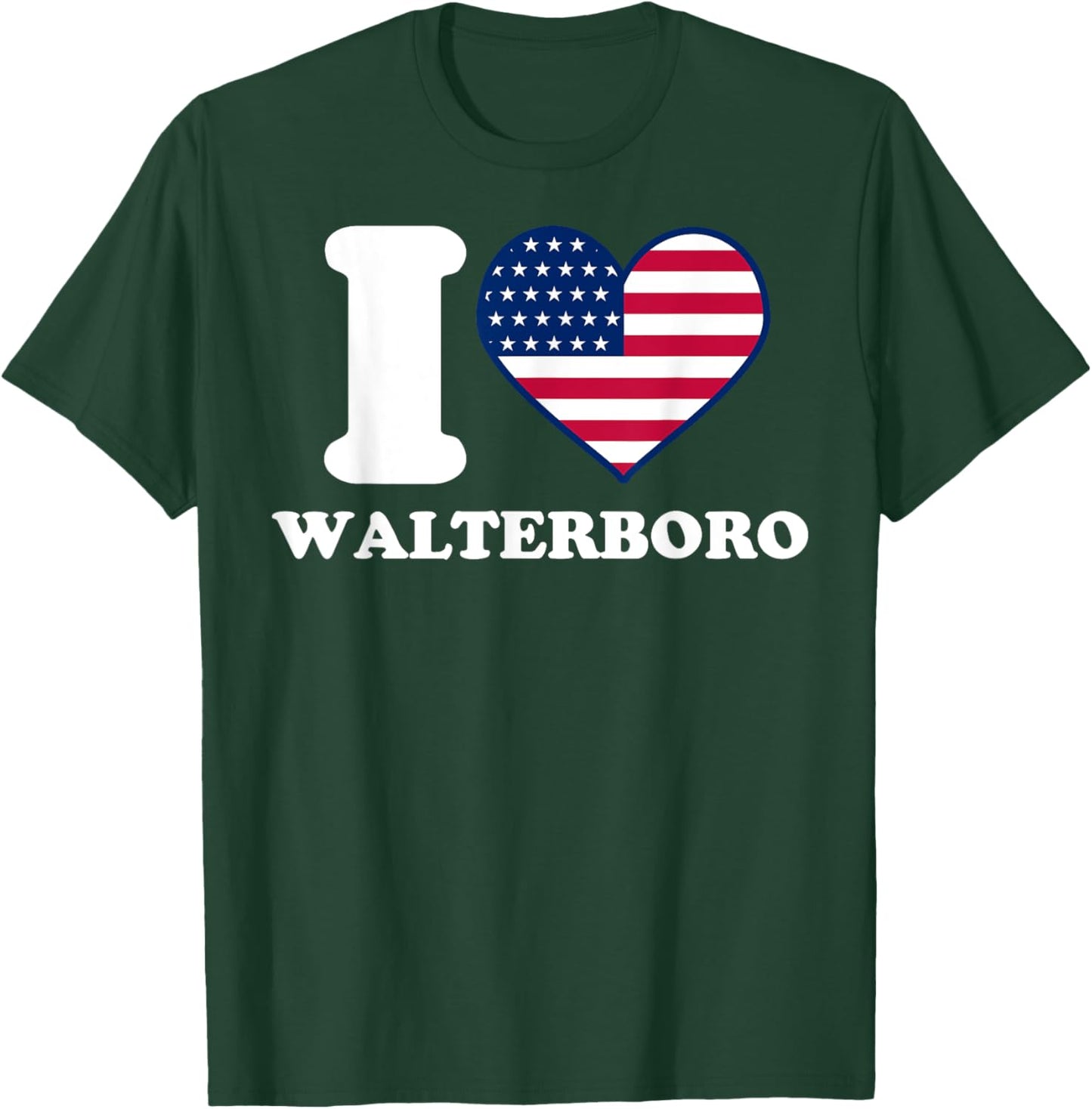 I love Walterboro I heart Walterboro T-Shirt - T-Shirt | Forest