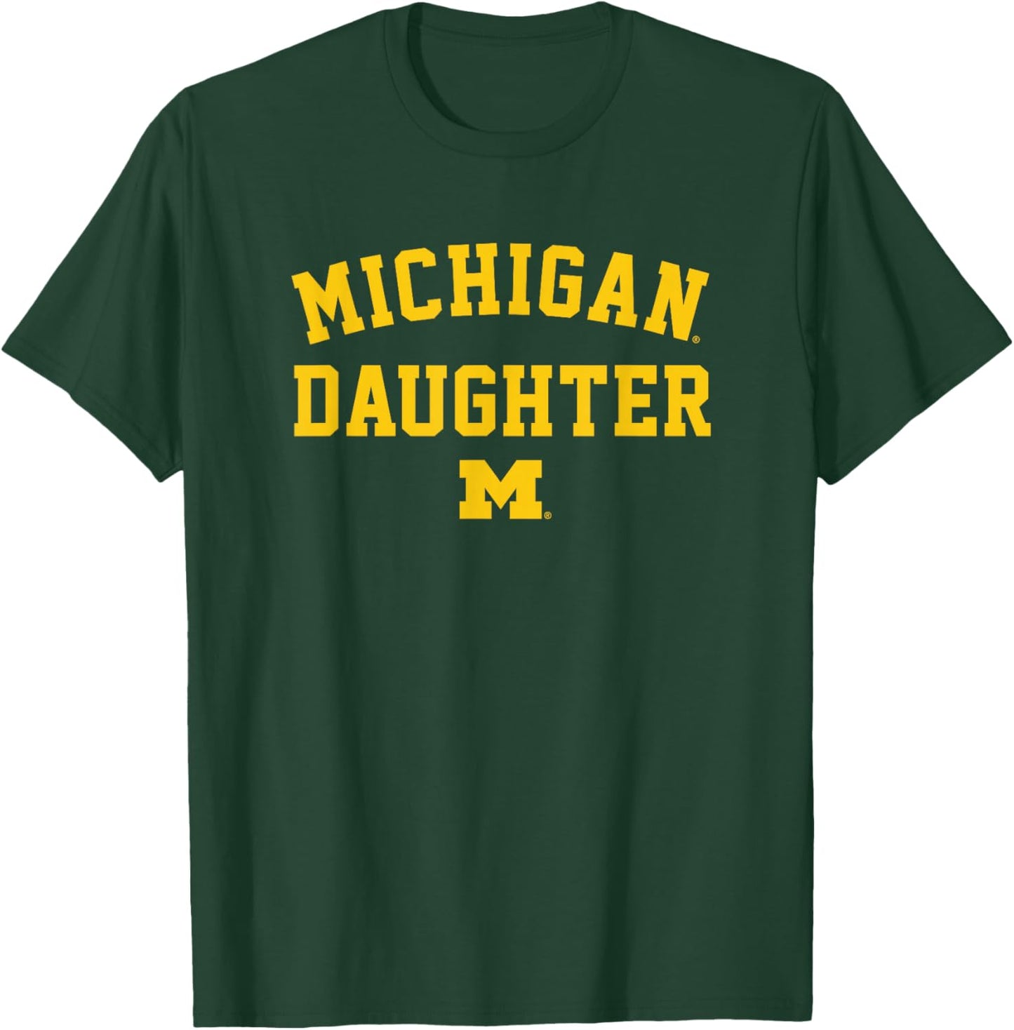University of Michigan Wolverines Michigan Daughter T-Shirt - T-Shirt | Forest