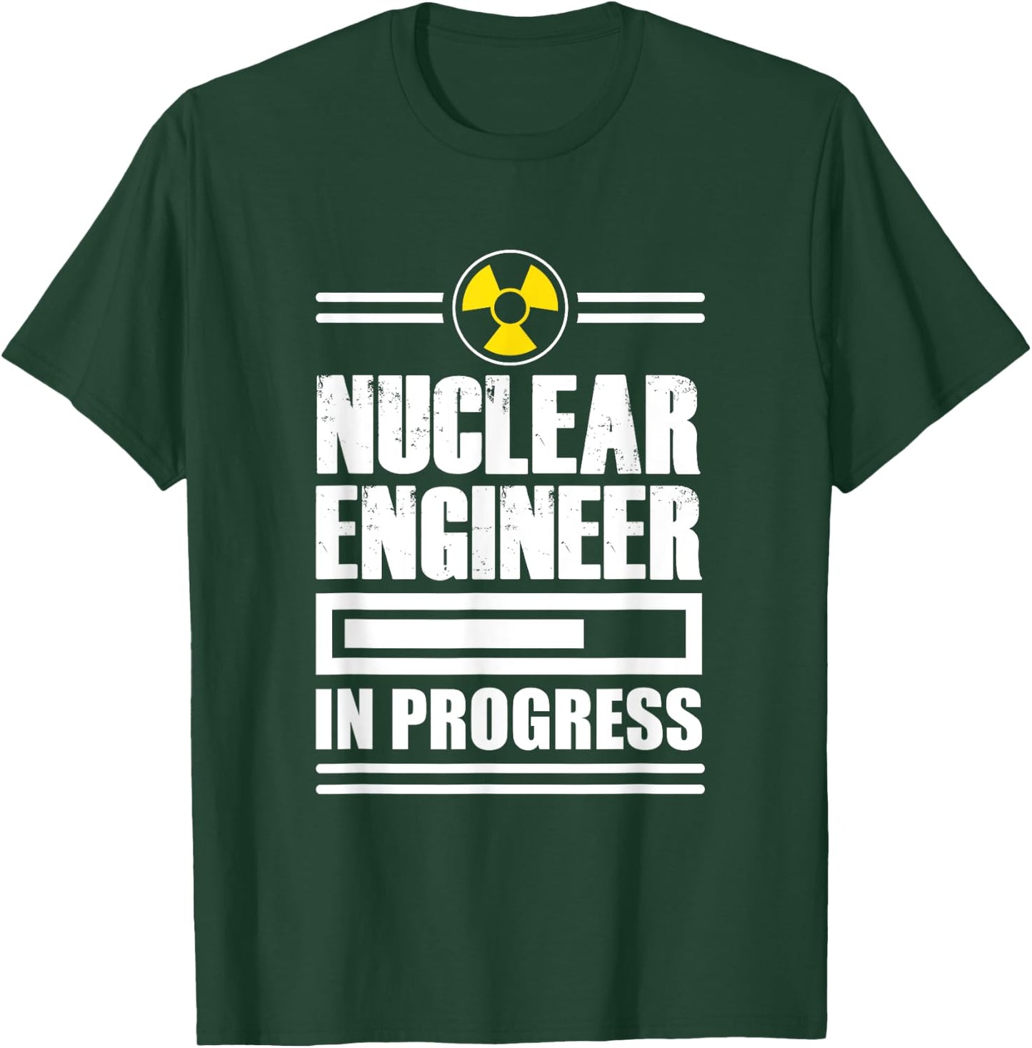 Nuclear Engineer Instruct Engineering Gifts T-Shirt - T-Shirt | Forest