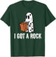 I Got A Rock Halloween T-Shirt - T-Shirt | Forest