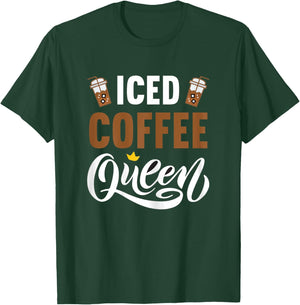 Iced Coffee Queen T-Shirt - T-Shirt | Forest
